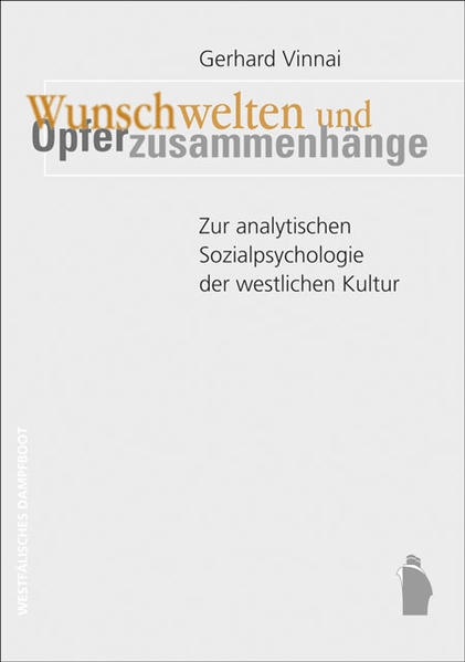 Coverabbildung Wunschwelten und Opferzusammenhänge