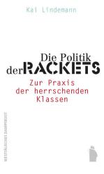 Coverabbildung Die Politik der Rackets
