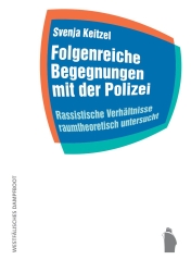 Coverabbildung Folgenreiche Begegnungen mit der Polizei