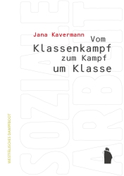 Coverabbildung Vom Klassenkampf zum Kampf um Klasse