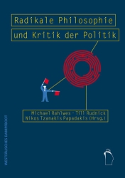 Coverabbildung Radikale Philosophie und Kritik der Politik