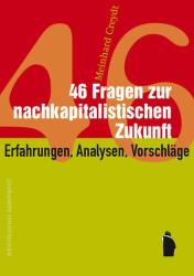 Coverabbildung 46 Fragen zur nachkapitalistischen Zukunft
