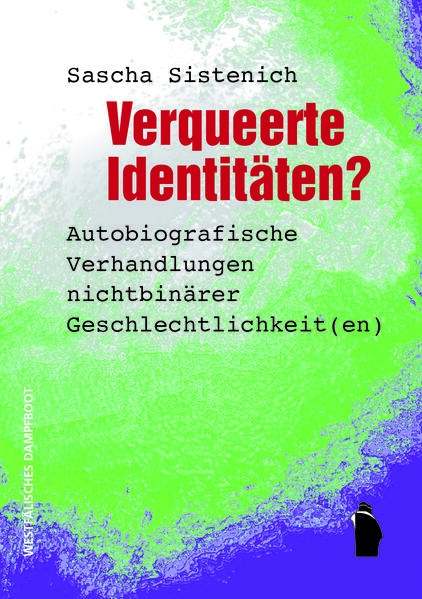 Coverabbildung Verqueerte Identitäten?