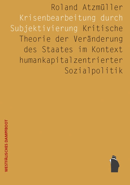 Coverabbildung Krisenbearbeitung durch Subjektivierung