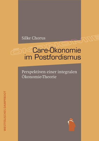 Coverabbildung Care-Ökonomie im Postfordismus